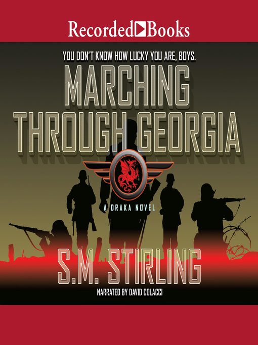 Title details for Marching through Georgia by S.M. Stirling - Wait list